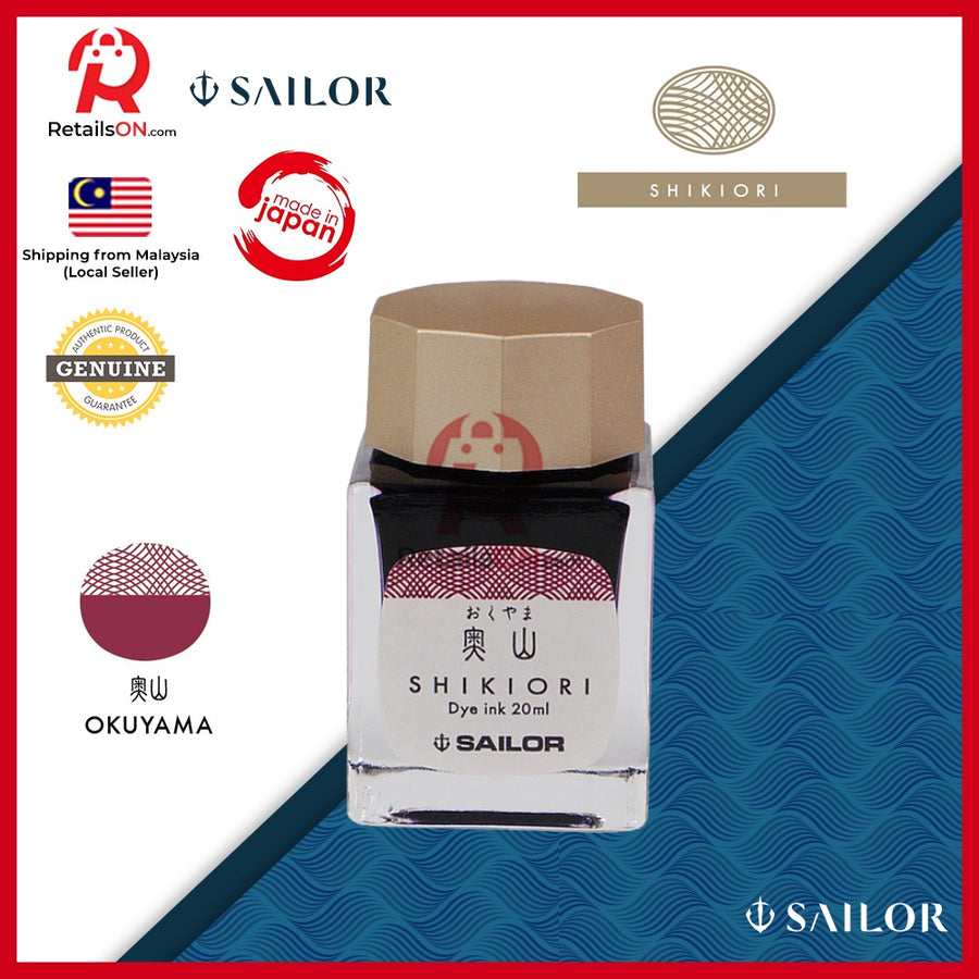 Sailor Shikiori Ink Bottle – Okuyama (20ml) / Fountain Pen Ink Bottle (ORIGINAL) - RetailsON.com (Premium Retail Collections)