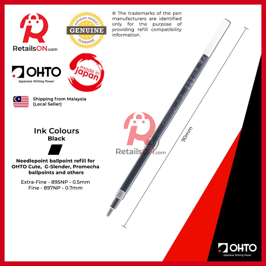 OHTO Refill Needlepoint Ballpoint - Extra-Fine 895NP / Fine 897NP | [1pc] - RetailsON.com (Premium Retail Collections)