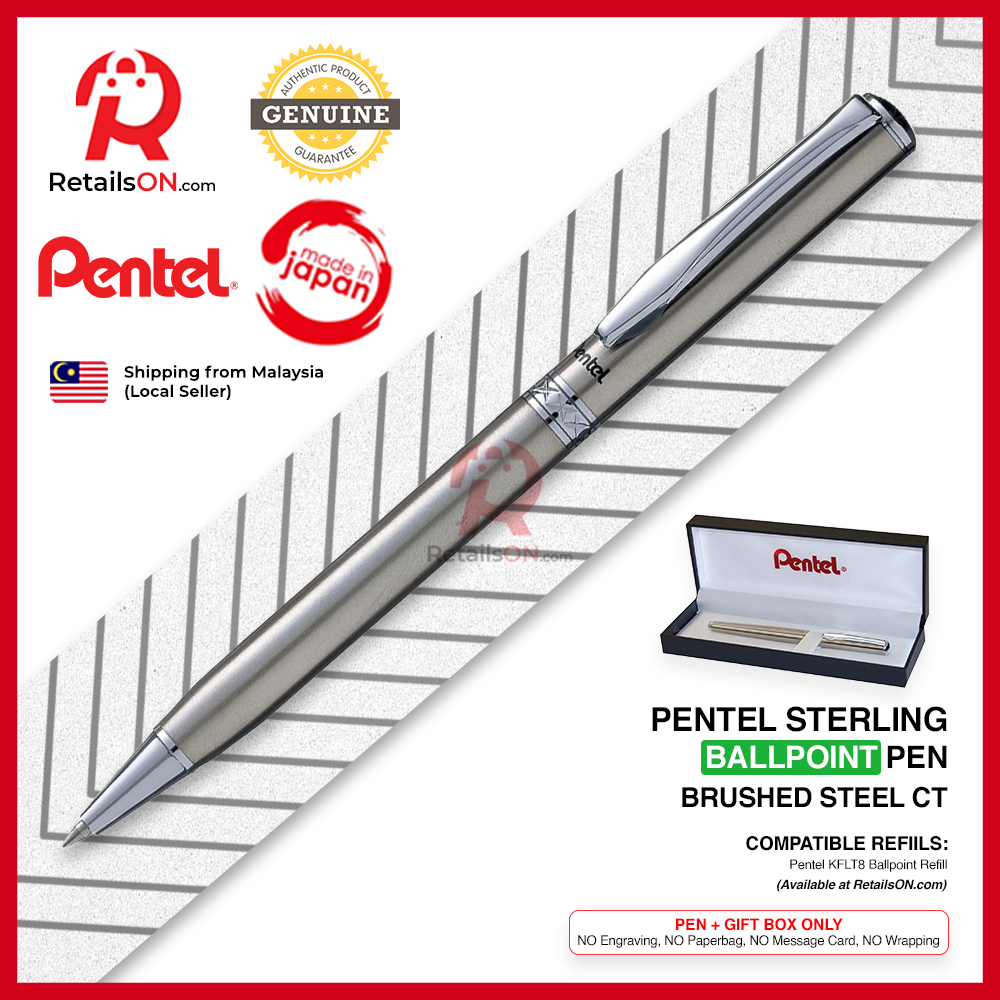 Pentel Sterling Ballpoint Pen - Brushed Steel CT / B810 - KFLT8 refill [RetailsON] - RetailsON.com (Premium Retail Collections)