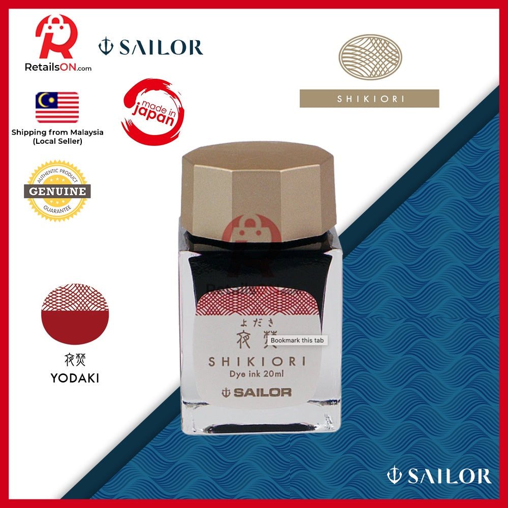 Sailor Shikiori Ink Bottle – Yodaki (20ml) / Fountain Pen Ink Bottle (ORIGINAL) - RetailsON.com (Premium Retail Collections)
